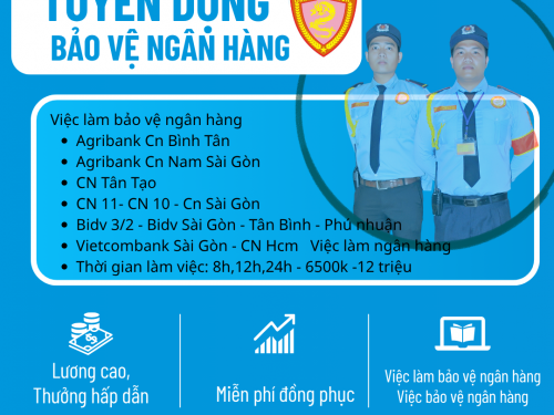 Việc Làm Bảo Vệ Ngân Hàng