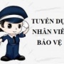VIỆC LÀM BẢO VỆ - BẢO VỆ LƯƠNG CAO